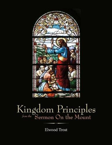 Cover image for Kingdom Principles from the Sermon On the Mount