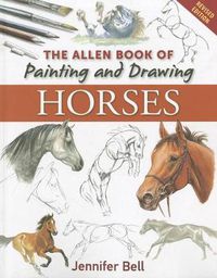 Cover image for Allen Book of Painting and Drawing Horses
