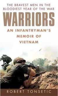 Cover image for Warriors: An Infantryman's Memoir of Vietnam