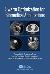 Cover image for Swarm Optimization for Biomedical Applications