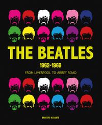 Cover image for Beatles 1962-1969: From Liverpool to Abbey Road