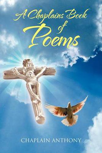 Cover image for A Chaplains Book of Poems