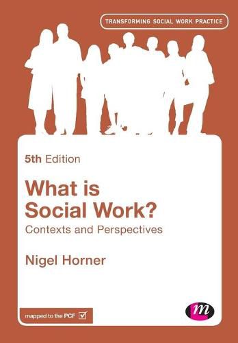 Cover image for What is Social Work?: Contexts and Perspectives