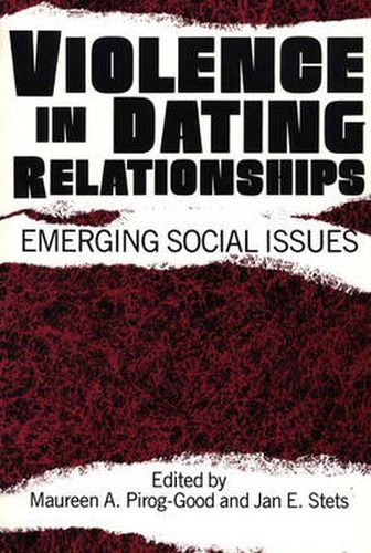 Cover image for Violence in Dating Relationships: Emerging Social Issues