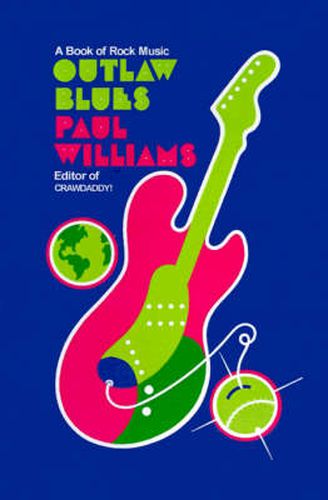 Cover image for Outlaw Blues: A Book of Rock Music