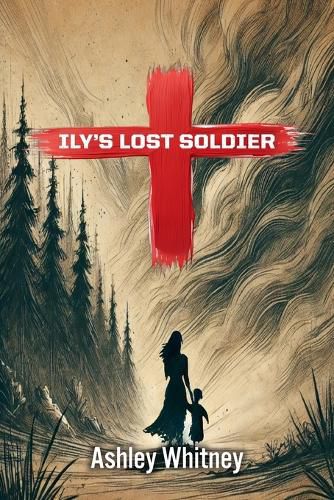 Cover image for Ily's Lost Soldier