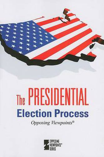 The Presidential Election Process