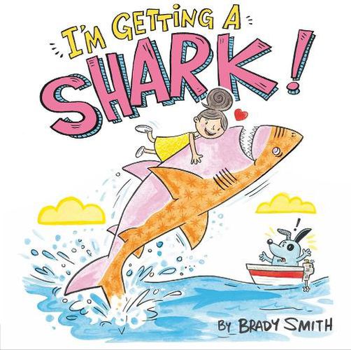 Cover image for I'm Getting a Shark!