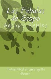 Cover image for Las Fabulas de Esopo: Aesop s Fables