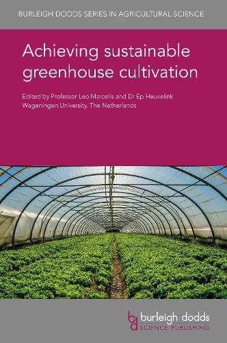 Achieving Sustainable Greenhouse Cultivation