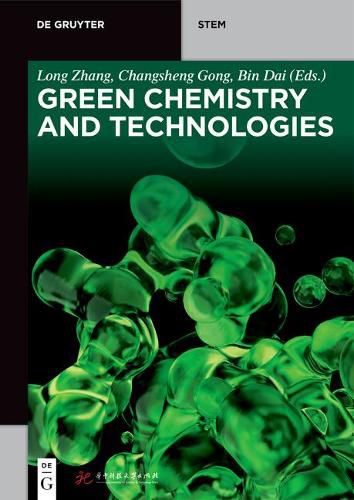 Cover image for Green Chemistry and Technologies