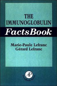 Cover image for The Immunoglobulin FactsBook