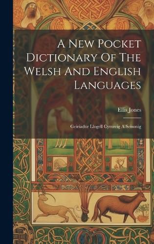 Cover image for A New Pocket Dictionary Of The Welsh And English Languages