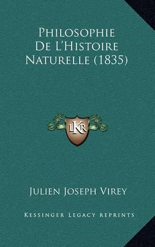 Philosophie de L'Histoire Naturelle (1835)