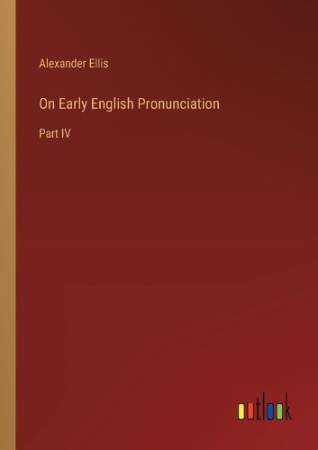 On Early English Pronunciation