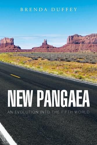 Cover image for New Pangaea: An Evolution into the Fifth World