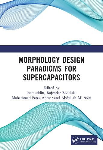 Cover image for Morphology Design Paradigms for Supercapacitors