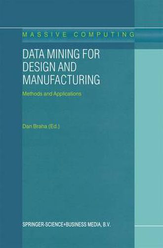 Cover image for Data Mining for Design and Manufacturing: Methods and Applications