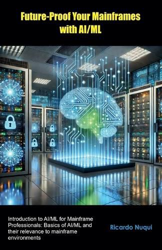 Cover image for Future-Proof Your Mainframes with AI/ML