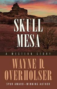 Cover image for Skull Mesa: A Western Story