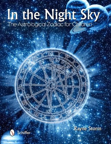 Cover image for In the Night Sky: The Astrological Zodiac for Children