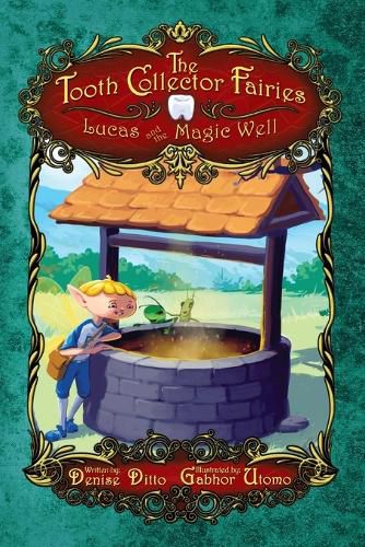 Cover image for Lucas and the Magic Well
