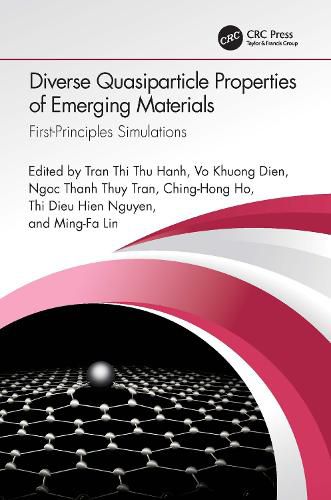 Cover image for Diverse Quasiparticle Properties of Emerging Materials