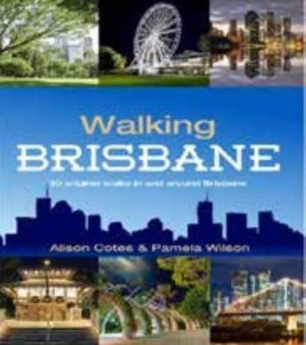 Cover image for Walking Brisbane