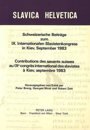 Cover image for Schweizerische Beitraege Zum IX. Internationalen Slavistenkongress in Kiev, September 1983