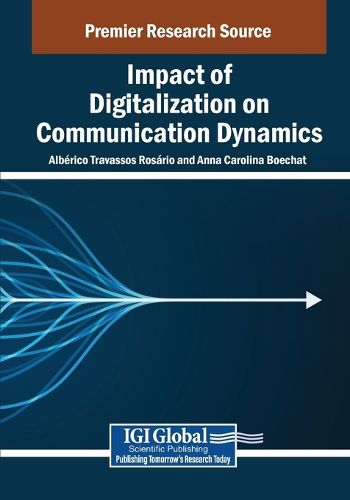 Cover image for Impact of Digitalization on Communication Dynamics