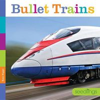 Cover image for Seedlings Bullet Trains