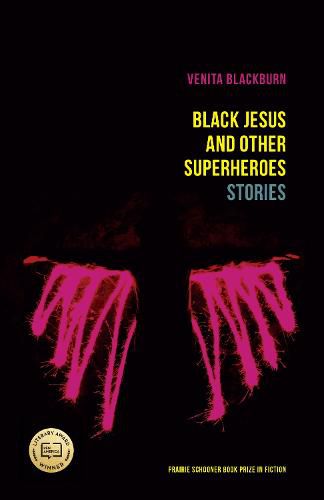 Black Jesus and Other Superheroes: Stories