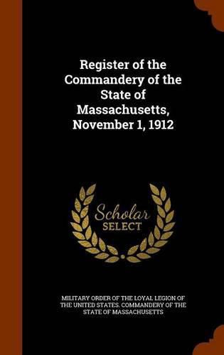 Cover image for Register of the Commandery of the State of Massachusetts, November 1, 1912