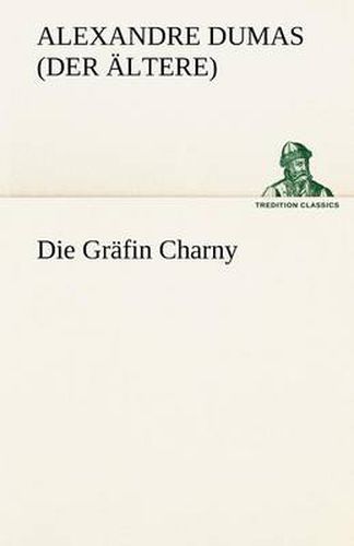 Cover image for Die Grafin Charny