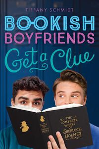 Cover image for Get a Clue: A Bookish Boyfriends Novel