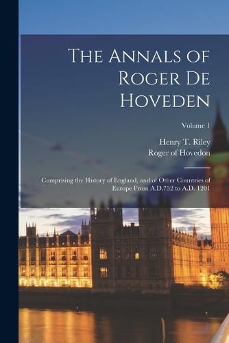 The Annals of Roger de Hoveden