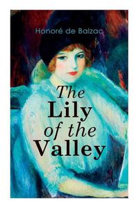 Cover image for The Lily of the Valley: Romance Novel