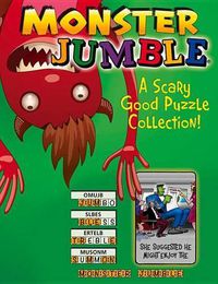 Cover image for Monster Jumble(r): A Scary Good Puzzle Collection!