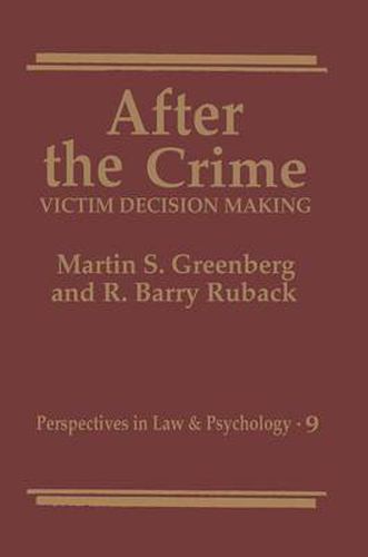 Cover image for After the Crime: Victim Decision Making