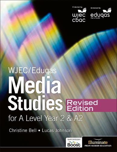WJEC/Eduqas Media Studies For A Level Year 2 Student Book - Revised Edition
