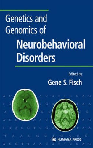 Cover image for Genetics and Genomics of Neurobehavioral Disorders