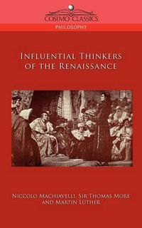 Cover image for Influential Thinkers of the Renaissance