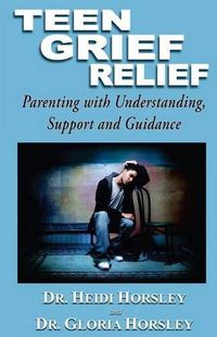 Cover image for Teen Grief Relief