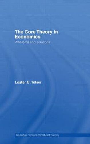 Cover image for The Core Theory in Economics: Problems and Solutions