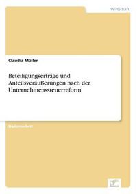 Cover image for Beteiligungsertrage und Anteilsverausserungen nach der Unternehmenssteuerreform