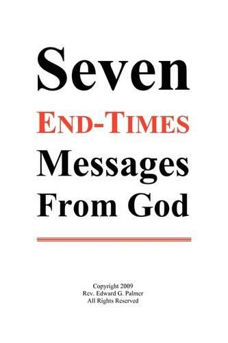 Cover image for Seven End-Times Messages from God