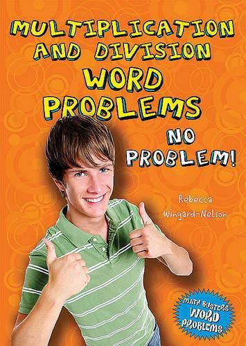 Cover image for Multiplication and Division Word Problems: No Problem!