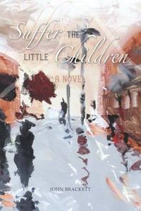 Cover image for Suffer the Little Children