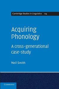Cover image for Acquiring Phonology: A Cross-Generational Case-Study