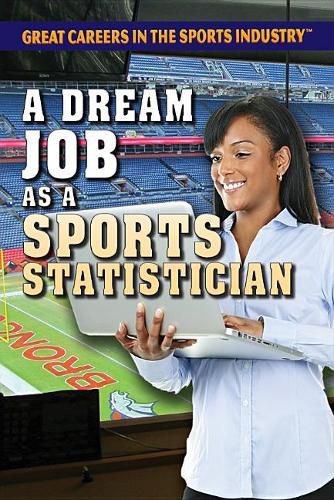 A Dream Job as a Sports Statistician